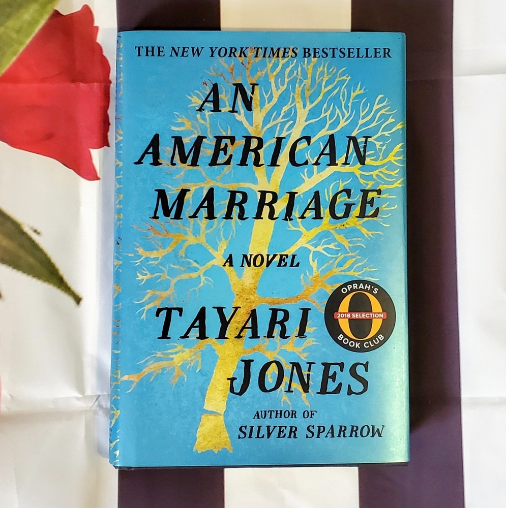 An American Marriage by Tayari Jones